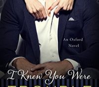 Review: I Knew You Were Trouble by Lauren Layne