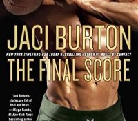 Sunday Spotlight: The Final Score by Jaci Burton