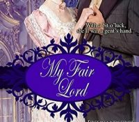 Guest Review: My Fair Lord by Wilma Counts