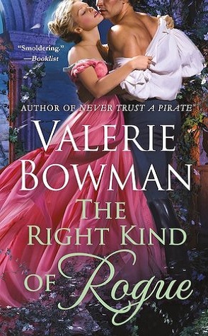 Guest Review: The Right Kind of Rogue by Valerie Bowman