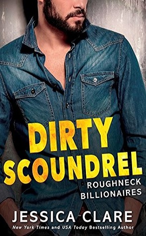 Guest Review: Dirty Scoundrel by Jessica Clare
