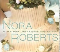 Retro-Review: Savor the Moment by Nora Roberts.