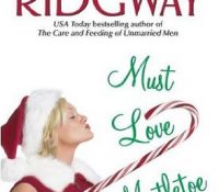 Retro-Review: Must Love Mistletoe by Christie Ridgway