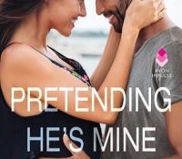 Release Day Spotlight: Pretending He’s Mine by Mia Sosa