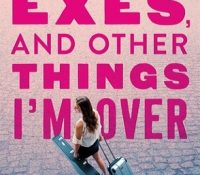 Review: Airports, Exes, and Other Things I’d Like to Forget by Shani Petroff