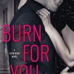 Burn for You Book Cover