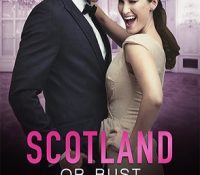 Guest Review: Scotland or Bust by Kira Archer