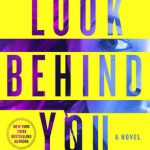 Look Behind You by Iris Johansen Book Cover