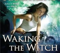 Throwback Thursday Guest Review: Waking the Witch by Kelley Armstrong
