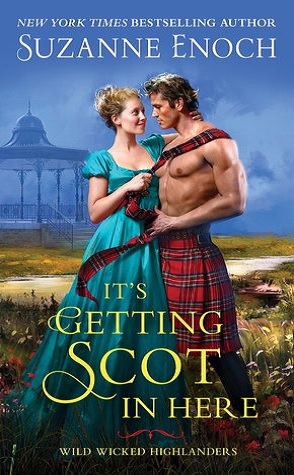 Guest Review: It’s Getting Scot in Here by Suzanne Enoch