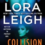 Collision Point by Lora Leigh Book Cover