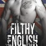 Filthy English by Ilsa Madden-Mills Book Cover