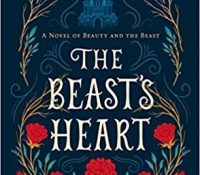 Sunday Spotlight: The Beast’s Heart by Leife Shallcross