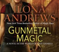 Featured Review: Gunmetal Magic by Ilona Andrews