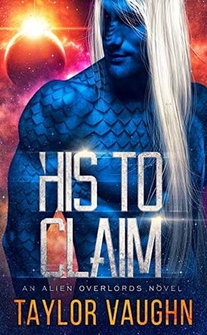 His to Claim by Taylor Vaughn Book Cover