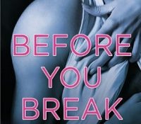 Sunday Spotlight: Before You Break by Christina Lee