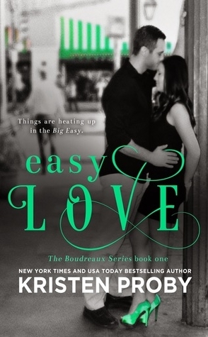 Easy Love by Kristen Proby Book Cover