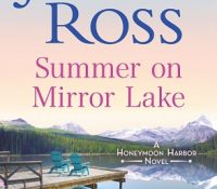 Sunday Spotlight: Summer on Mirror Lake by JoAnn Ross
