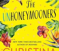 Buddy Review: The Unhoneymooners by Christina Lauren