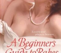 Throwback Thursday Guest Review: A Beginner’s Guide to Rakes by Suzanne Enoch