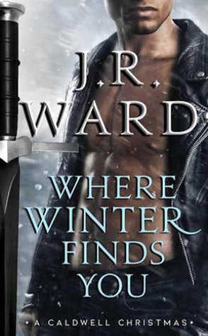 Where Winter Finds You by J.R. Ward Book Cover