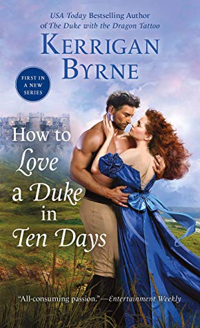 How to Love a Duke in Ten Days by Kerrigan Byrne ebook