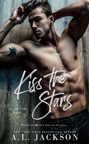 Kiss the Stars by A.L. Jackson Book Cover