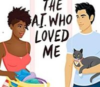 Review: The A.I. Who Loved Me by Alyssa Cole