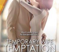 Sunday Spotlight: Temporary Wife Temptation by Jayci Lee