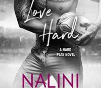 Sunday Spotlight: Love Hard by Nalini Singh