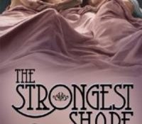 Throwback Thursday Guest Review: The Strongest Shape by Tessa Cardenas
