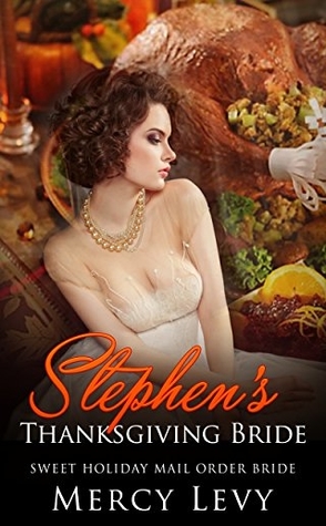 Stephen's Thanksgiving Bride