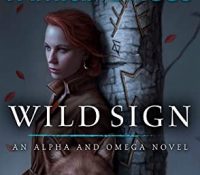 Joint Review: Wild Sign by Patricia Briggs