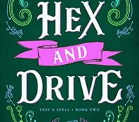Review: Don’t Hex and Drive by Juliette Cross
