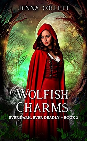 Review: Wolfish Charms by Jenna Collett