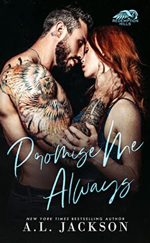 Review: Promise Me Always by A.L. Jackson