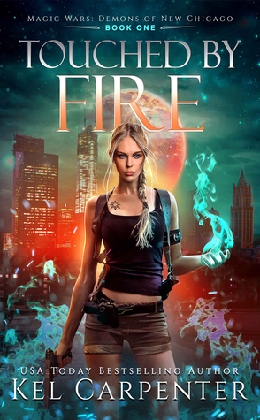 Review: Touched by Fire by Kel Carpenter